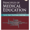 PRINCIPLES OF MEDICAL EDUCATION