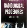 Radiological Procedures — A Guideline (4th Edition)