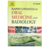 Rapid Updates in Oral Medicine and Radiology