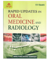 Rapid Updates in Oral Medicine and Radiology