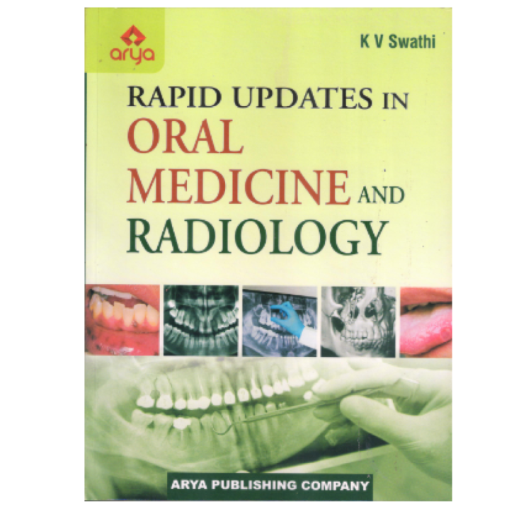 Rapid Updates in Oral Medicine and Radiology
