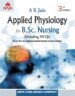Applied Physiology for B.Sc. Nursing (3rd Edition)