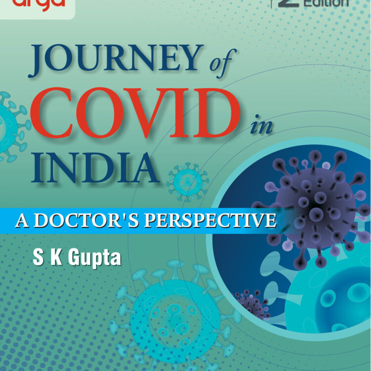 Journey of COVID in India (2nd Edition)