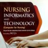 Nursing Informatics and Technology (Computer for Nursing) (2nd Edition)