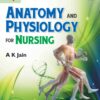 Anatomy and Physiology for Nursing (4th Edition)