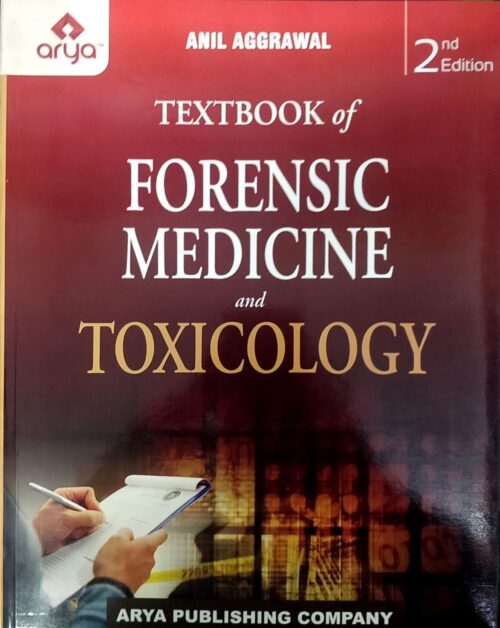 Textbook of Forensic Medicine and Toxicology (2nd Edition)