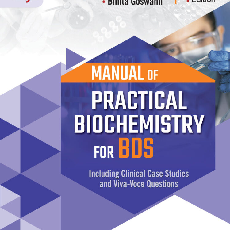 Manual of Practical Biochemistry for BDS (4th Edition)