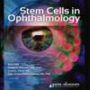 STEM CELLS IN OPHTHALMOLOGY