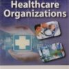 ACCREDITATION OF HEALTHCARE ORGANIZATIONS