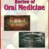 Comprehensive Review Of Oral Medicine