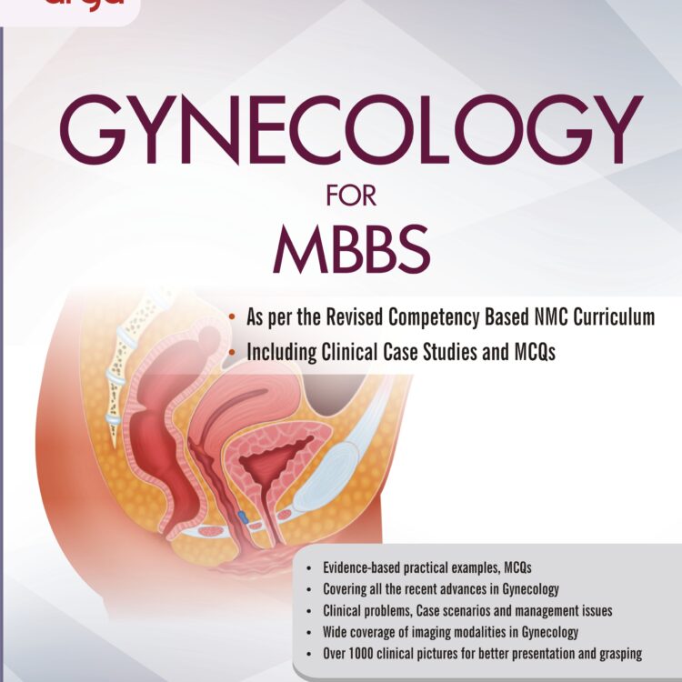 Gynecology for MBBS (First Edition)
