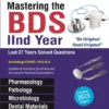 MASTERING THE BDS IIND YEAR