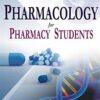 Pharmacology for Pharmacy Students