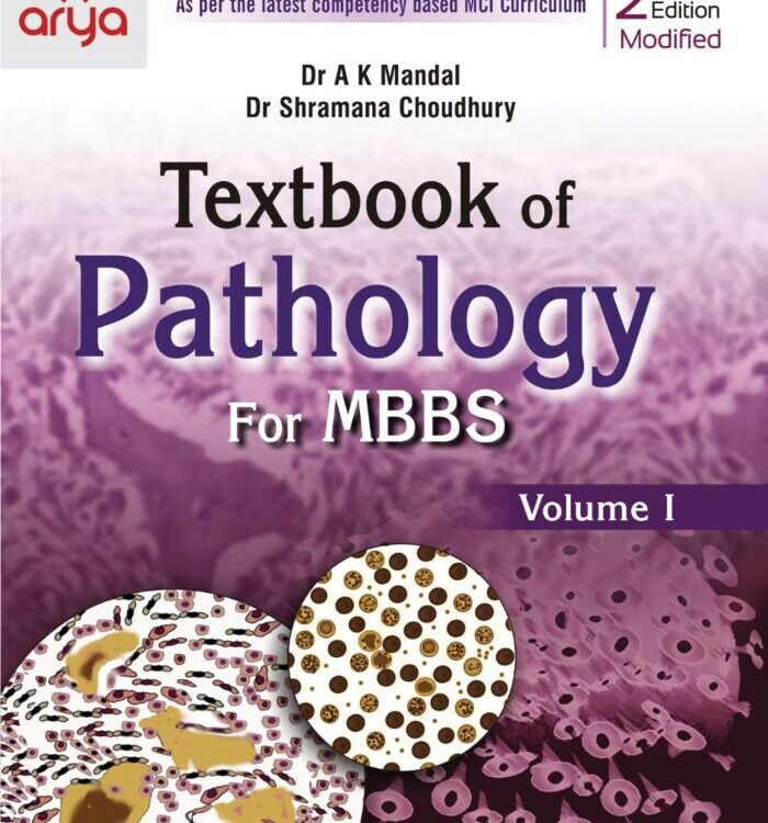 Textbook of Pathology for MBBS (Volumes I and II) (2nd Edition-Modified)