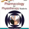 PHARMACOLOGY FOR PHYSIOTHERAPY STUDENTS