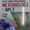 Text and Practical Microbiology for MLT (3rd Edition)