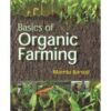 Basics Of Organic Farming (Pb 2023)