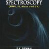 Organic Spectroscopy Nmr Ir Mass And Uv (Pb 2020)