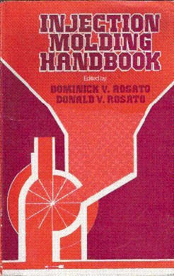 Injection Molding Handbook (Pb 2000)