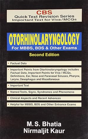 Otorhinolaryngology For Mbbs, Bds & Other Exams, 2E(Quick Text Revision Series)