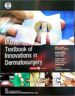 Iadvl Textbook Of Innovations In Dermatosurgery (Hb 2022)