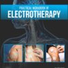 Practical Workbook of Electrotherapy