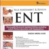 Self Assessment & Review ENT (PGMEe)