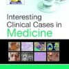 Interesting Clinical Cases in Medicine