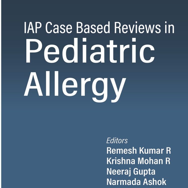 IAP Case Based Reviews in Pediatric Allergy