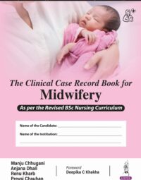 The Clinical Case Record Book For Midwifery