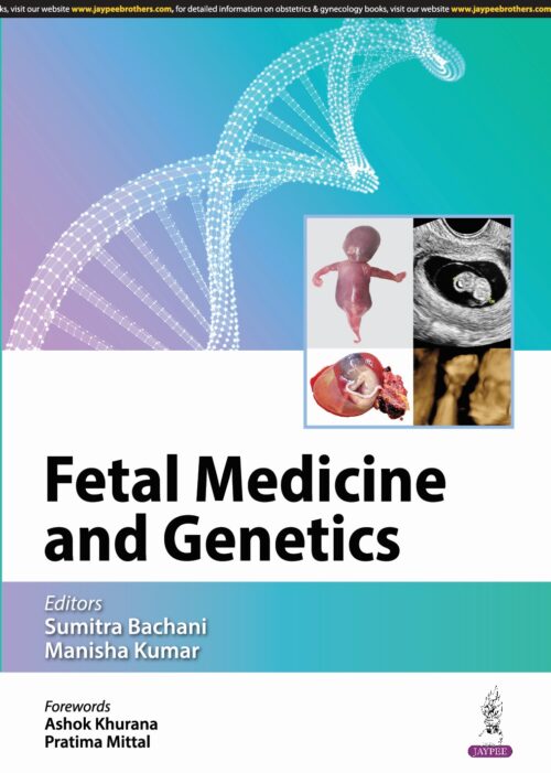 Fetal Medicine and Genetics