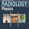 TEXTBOOK OF RADIOLOGY PHYSICS