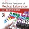 The Short Textbook of Medical Laboratory for Technicians