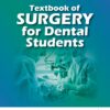 Textbook of Surgery for Dental Students