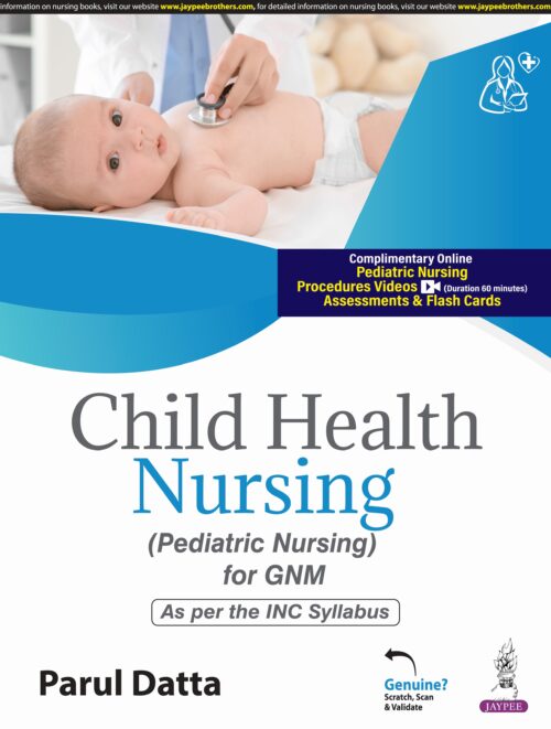 Child Health Nursing (Pediatric Nursing For GNM