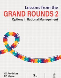 Lessons from the Grand Rounds 2: Options in Rational Management