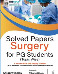 Solved Papers Surgery for PG Students (Topic Wise)
