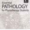 Essential Pathology For Physiotherapy Students