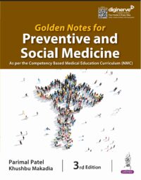 Golden Notes for Preventive and Social Medicine