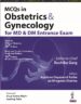 MCQs in Obstetrics & Gynecology for MD & DM Entrance Exam