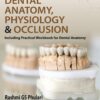 Textbook of Dental Anatomy, Physiology & Occlusion (Including Practical Workbook for Dental Anatomy)
