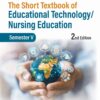 The Short Textbook of Educational Technology/Nursing Education (Semester V)