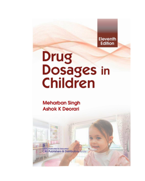 Drug Dosages in Children 11/e 2024