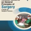Share This Revision Lectures on General Principles of Surgery: A Guide for Surgical Trainees