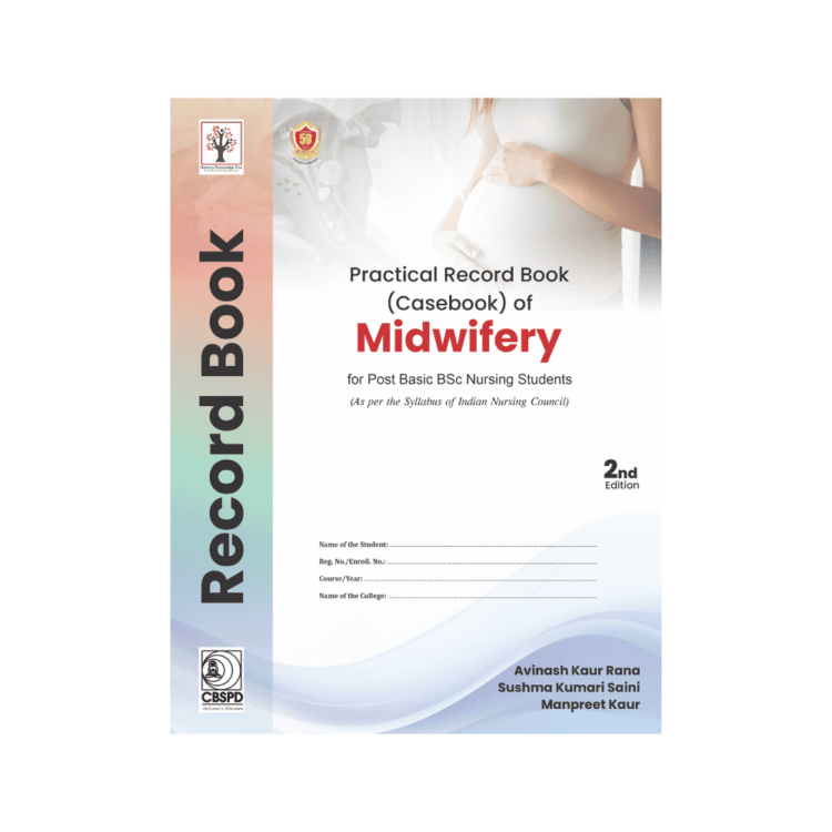 Practical Record Book Of Midwifery (Case Book) For Post Basic Bsc Nursing 2Ed (Pb 2025)