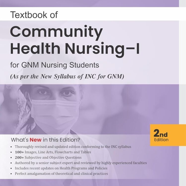 Textbook of Community Health Nursing-I for GNM Nursing students